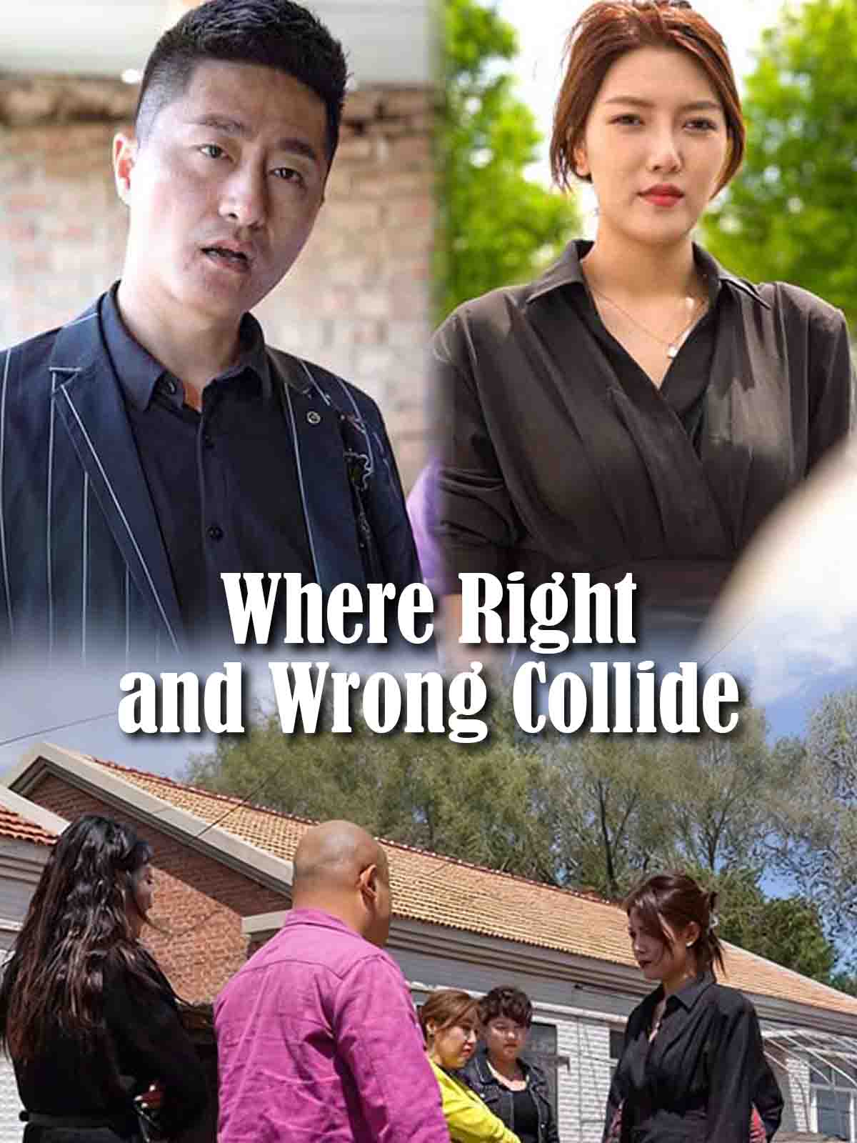 Where Right and Wrong Collide