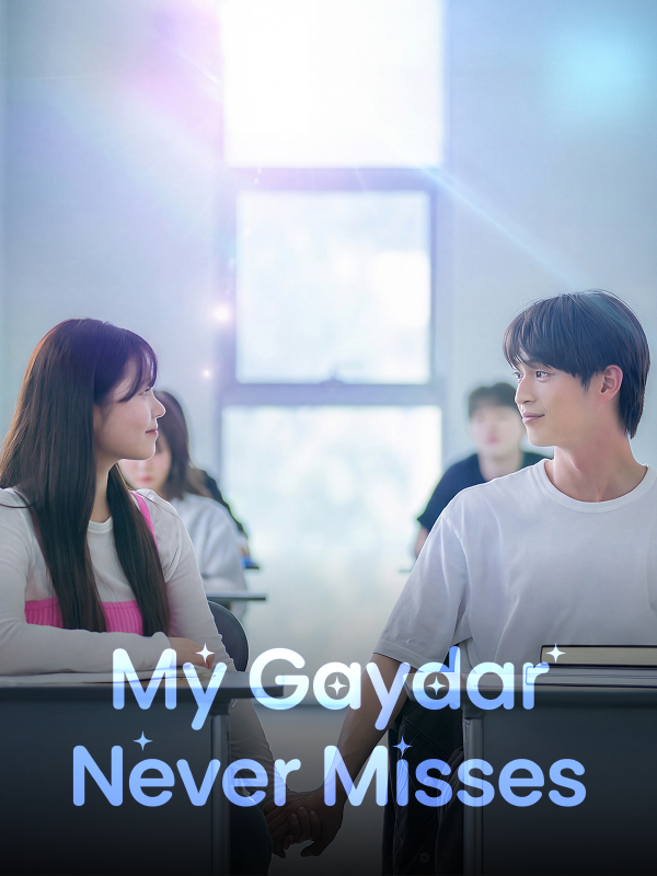 My Gaydar Never Misses