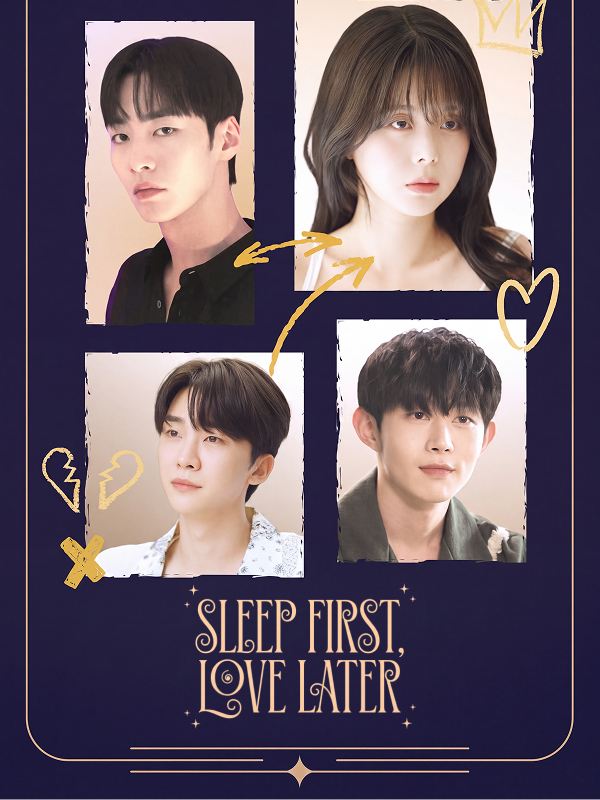 Sleep First, Love Later