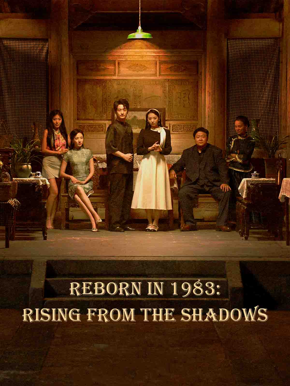 Reborn in 1983: Rising from the Shadows