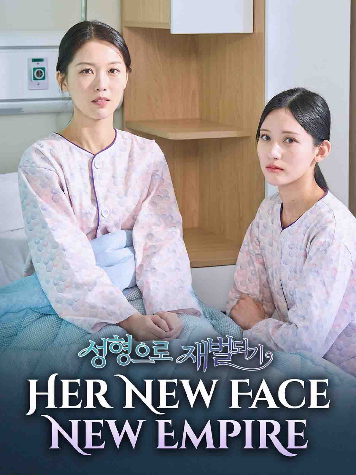 Her New Face New Empire